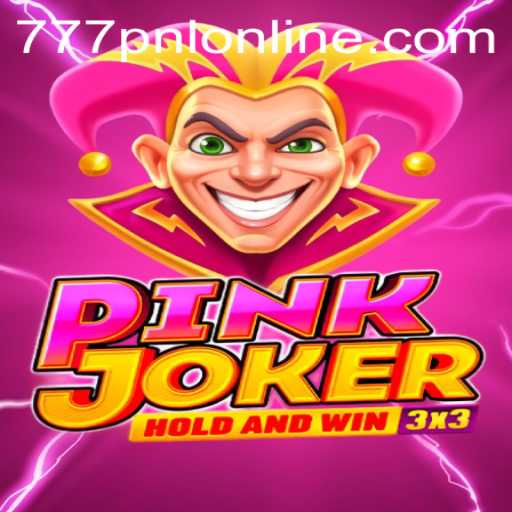 Pinkjoker: A Comprehensive Guide to the Game with a Twist of 777PNL